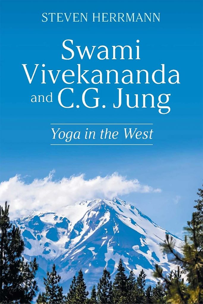 Swami Vivekananda and C.G. Jung: Yoga in the West Paperback – April 11, 2022 by Steven Herrmann (Author)